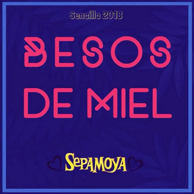 Besos de Miel