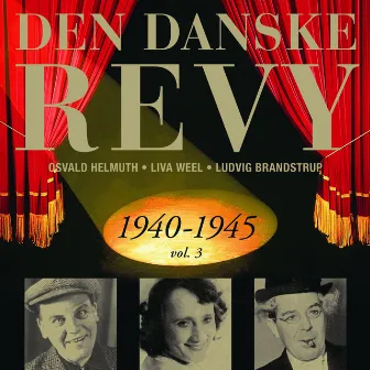 Danske Revy (Den): 1940-1945, Vol. 3 (Revy 17) by Ulrik Neumann