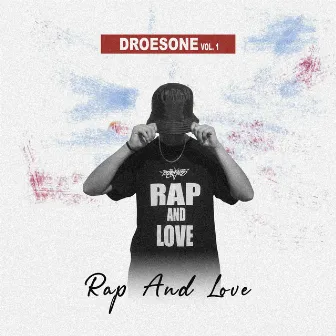 Rap and love Vol 1 by Droesone