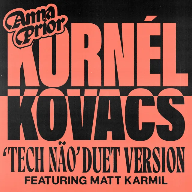 Tech Não - Kornél Kovács Duet Version