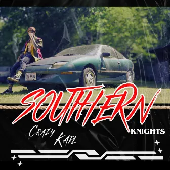 Southern Knights by Crazy Karl