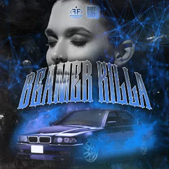 BEAMER KILLA by RARRIH BVRRY