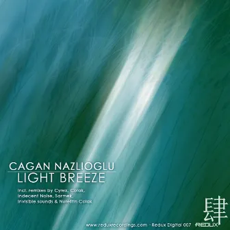 Light Breeze by Cagan Nazlioglu