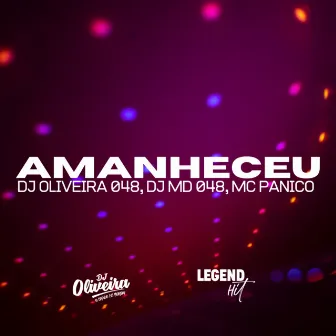 Amanheceu by DJ MD 048