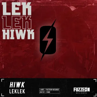 Lek Lek by HIWK