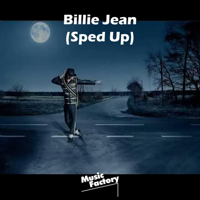 Billie Jean (Sped Up) - Remix