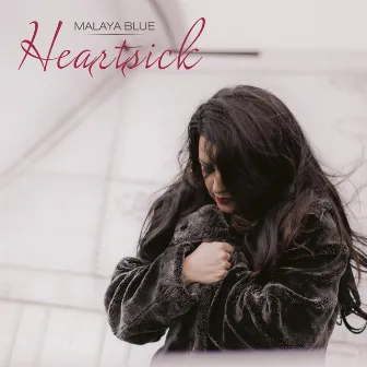 Heartsick by Malaya Blue