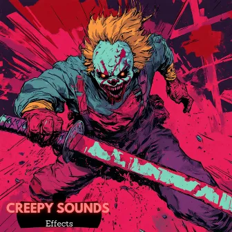 Creepy Sounds Effects For a Spooky Night by Creepy Sounds Effects