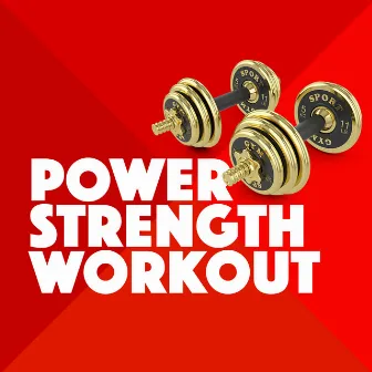 Power Strength Workout by Power Workout