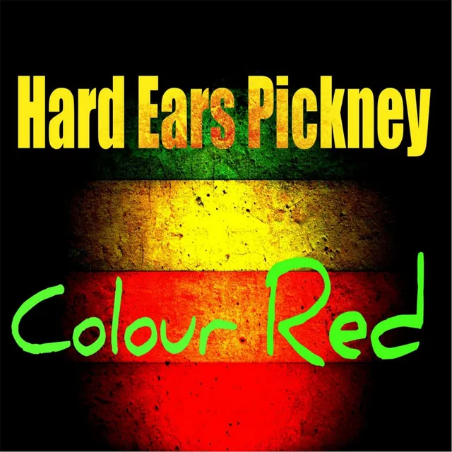 Hard Ears Pickney