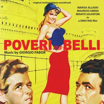 Poveri Ma Belli (Original Motion Picture Soundtrack) by Giorgio Fabor