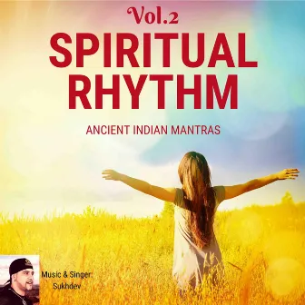 Spiritual Rhythm, Vol. 2 by Sukhdev