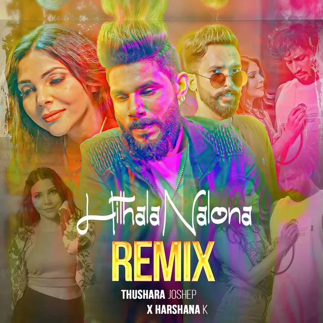 Hithala Nalona (Remix)