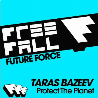 Protect The Planet by Taras Bazeev