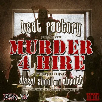 Murder 4 Hire (feat. Absolut) - Single by Diezal