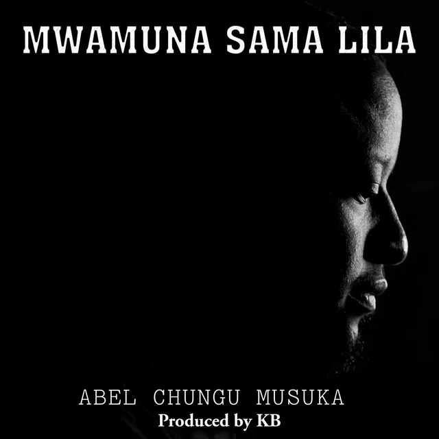 Mwamuna Sama Lila (A Man Does Not Cry) [feat. KB Killa Beats]