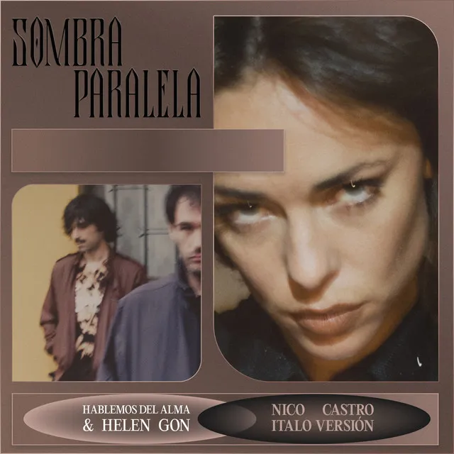 Sombra Paralela (Nico Castro Italo Version)