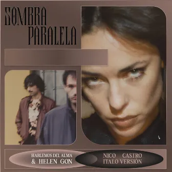 Sombra Paralela (Nico Castro Italo Version) by Nico Castro