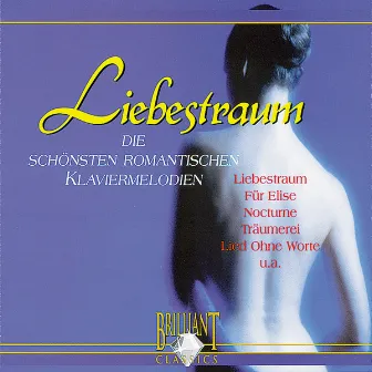 Liebestraum: Die schönsten romantischen Klaviermelodien by Misha Goldstein