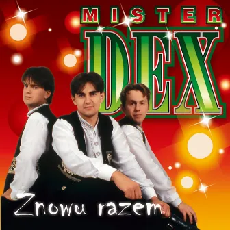 Znowu razem by Mister Dex