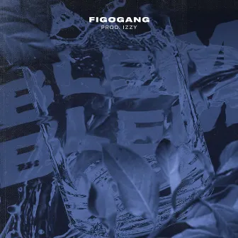 Blem Blem by Figo Gang