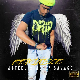 Reminisce by J$teel