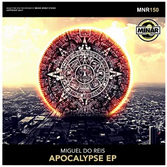 Apocalypse EP by Miguel Do Reis