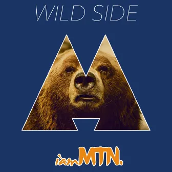 Wild Side (Radio Edit) by iamMTN