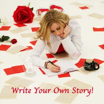 Write Your Own Story by Emily Faith