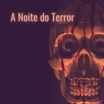 A Noite do Terror: As Melhores Musicas de Halloween o Dia das Bruxas by Bruxas Preto