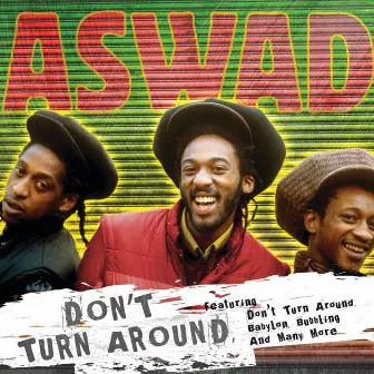 Don't Turn Around by Aswad