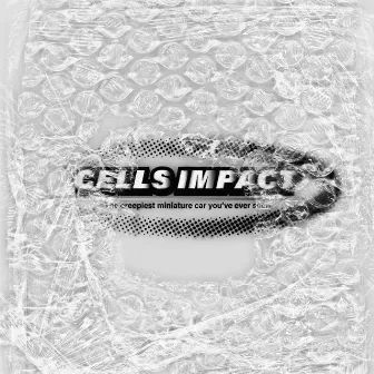 Cells Impact Recall by oddeen