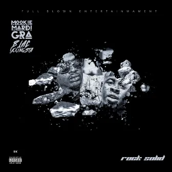 Rock Solid by Mookie Mardi Gra