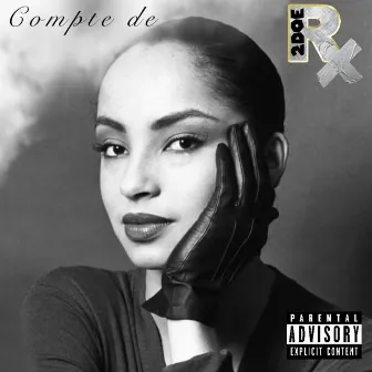 COMPTE DE (SADE) by Rx 2doe