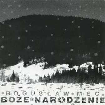 Boże narodzenie by Bogusław Mec