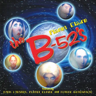 Planet Claire by The B-52's