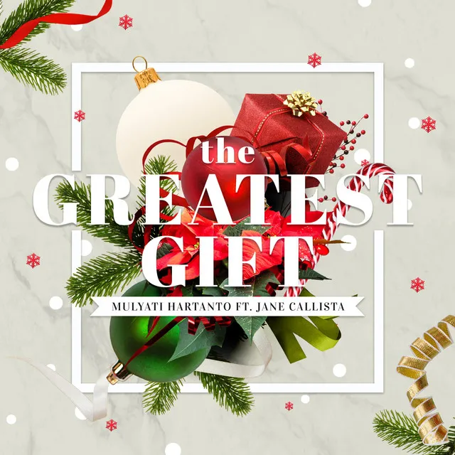 The Greatest Gift