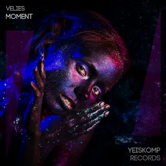 Moment by Velies