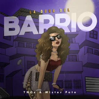 La Dura del Barrio by THCx