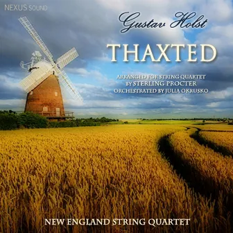 Thaxted by New England String Quartet