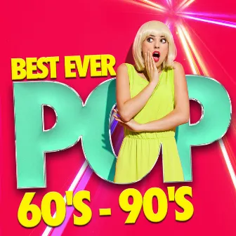 Best Ever Pop: 60's - 90's by 70s Love Songs