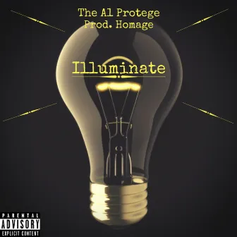 Illuminate by The A1 Protege