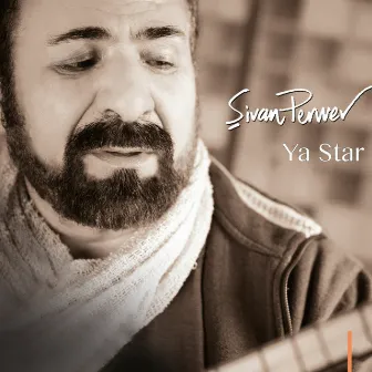 Ya Star by Sivan Perwer