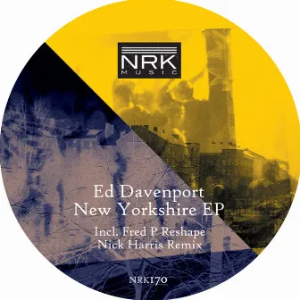 New Yorkshire EP by Ed Davenport