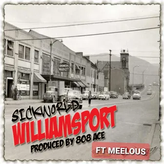 Williamsport by Sickworld