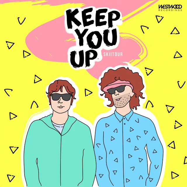 Keep You Up feat. Ray Black