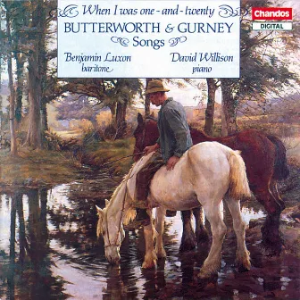 Benjamin Luxon Sings Butterworth & Gurney Songs by David Willison