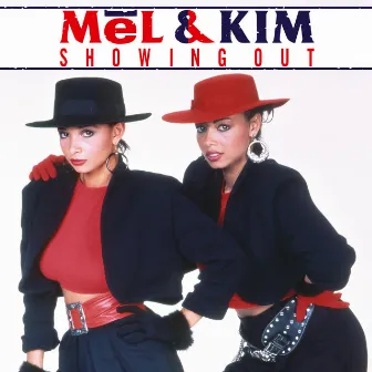 Showing Out (The Remix Singles) by Mel & Kim