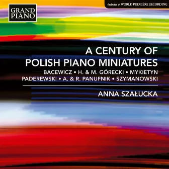 A Century of Polish Piano Miniatures by Anna Szałucka