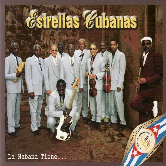 La Habana Tiene... by Estrellas Cubanas